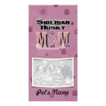 Siberian Husky MOM Custom Photo Card