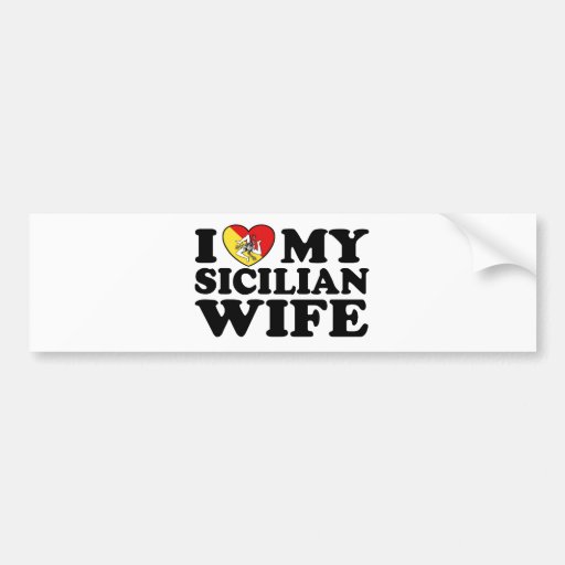 Sicilian Wife Bumper Sticker