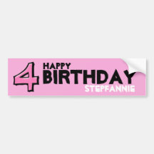 Silly Number 4 pink Birthday Bumper Sticker