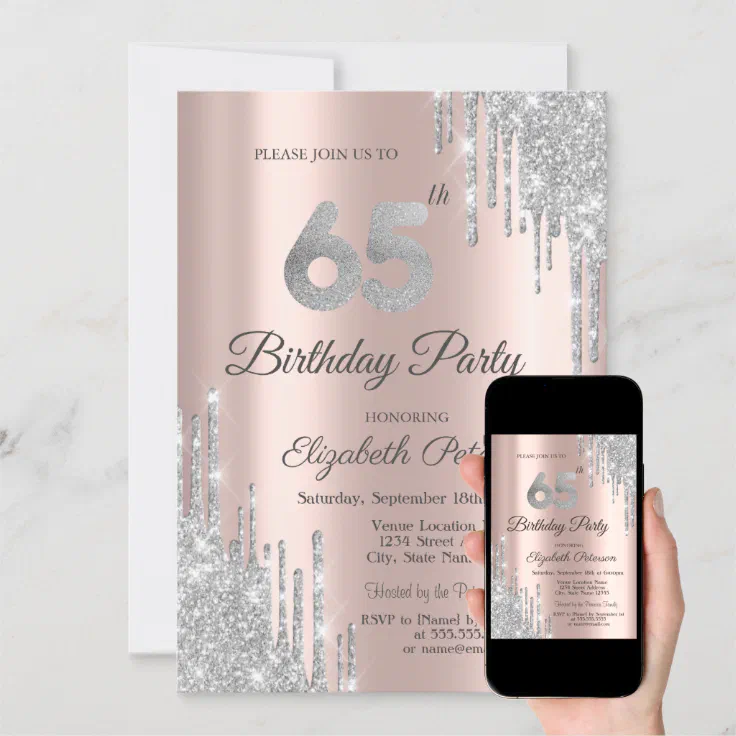 Silver Glitter Drips Rose Gold 65th Birthday Invitation Zazzle