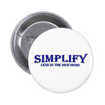 Simplify Less Is More Pin