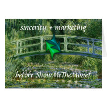 Sincerity Marketing MONET 5x7 Card ShowMeTheMonet