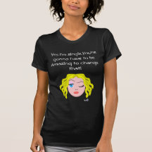 Single girl! shirt
