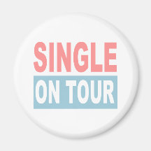 Single on tour magnet