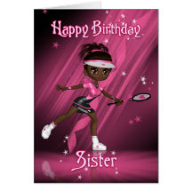 Sister Birthday Card Tennis Player - Tweens & Teen