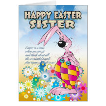 Sister Easter Card - Easter Bunny Flowers