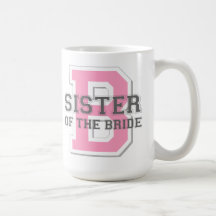 Sister of the Bride Cheer Mugs