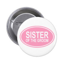 Sister of the Groom Wedding Oval Pink