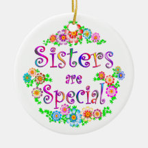 SISTERS are Special Christmas Tree Ornaments