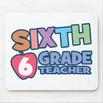 Sixth Grade Teacher mousepads