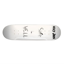 SkAte in HELL , mike John Skateboard Decks