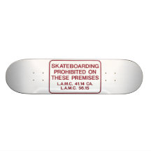 Skateboarding Prohibited Sign Skateboard