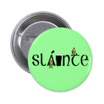 Slainte Gaelic Pin