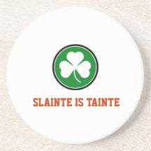 SLAINTE IS TAINTE - HEALTH & WEALTH! BEVERAGE COASTER