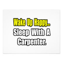 Sleep With a Carpenter Invites