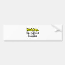Sleep With an Australian Bumper Sticker