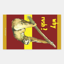 Sloth -Why Rush? Rectangular Stickers