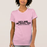 Small Talk Wife T-shirt