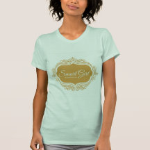 Smart Girl Stupid World fancy tee