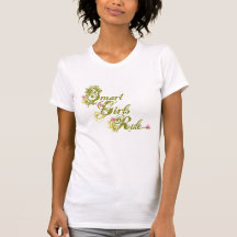 Smart Girls Rule green T Shirt