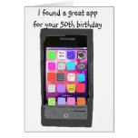 Smart Phone App 50th Birthday Card