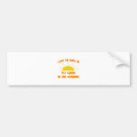 Smell of 1st Grade in the Morning Bumper Sticker