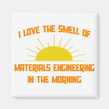 Smell of Materials Engineering in the Morning Refrigerator Magnets