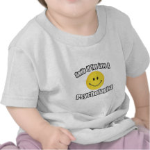 Smile If You Love a Psychologist Tee Shirts