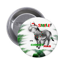 Smile its Christmas Funny Donkey Button