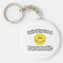 Smile...Love a Paramedic Key Chains