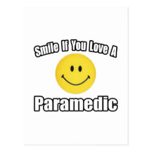 Smile...Love a Paramedic Postcards