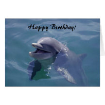 Smiling Dolphin Happy Birthday! Cards
