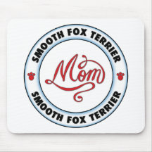 SMOOTH FOX TERRIER mum Mousepads