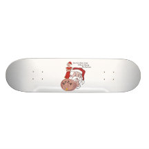 Sneaky Sneaky Santa Custom Skate Board