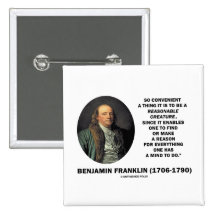 So Convenient It Is To Be A Reasonable Creature Pin