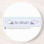 So What? (Facebook Button) Coasters