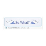 So What? (Facebook Button) Wrapped Canvas Gallery Wrap Canvas