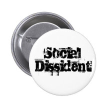 "Social Dissident" Button