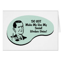 Social Worker Voice Greeting Cards