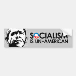 Socialism is un-American Bumper Stickers