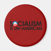 Socialism is un-American Fridge Magnet