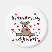 Sock It To Me Valentines Tshirts and Gifts Refrigerator Magnet