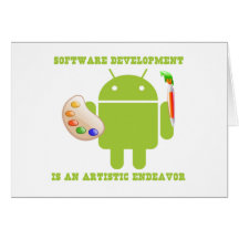 Software Development Is An Artistic Endeavour Greeting Cards