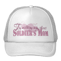 Soldiers Mum, Try Walking In My Shoes Mesh Hat