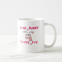 Some Bunny Loves You Mug