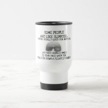 Some People Are Like Slinkies Coffee Mug