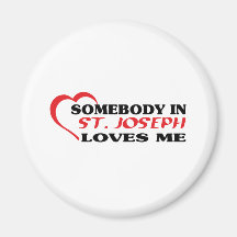 Somebody in   loves me t shirt fridge magnet