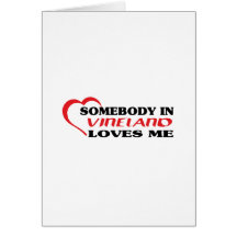 Somebody in Vineland loves me t shirt Greeting Card