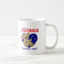 Someone in Australia Loves Me  Koala Coffee Mug