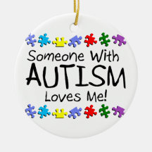 Someone with Autism Loves Me Autism Puzzle Ornaments